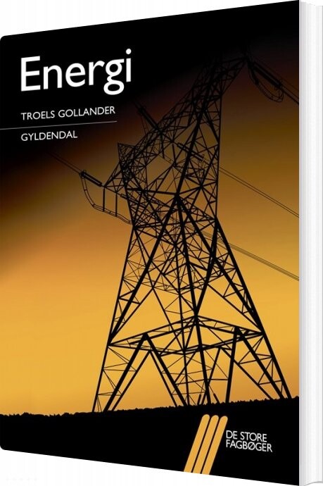 Energi - Troels Gollander - Bog - Gyldendal