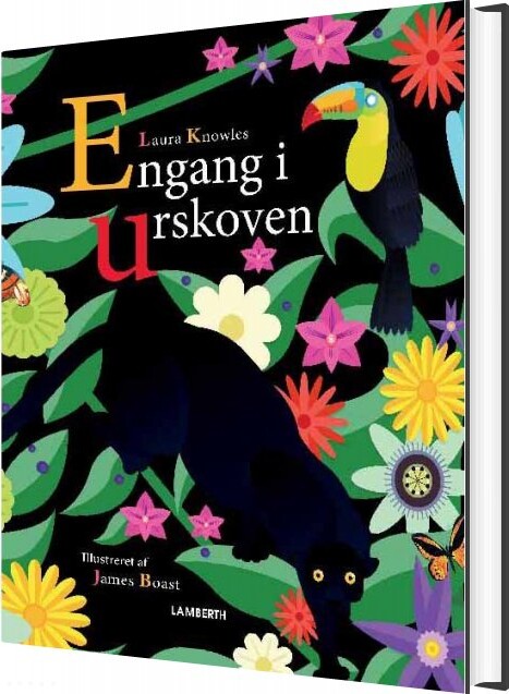 Engang I Urskoven - Laura Knowles - Bog - Lamberth