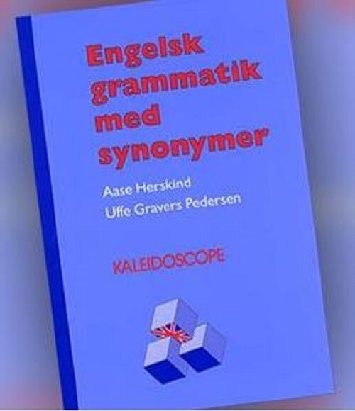 Engelsk Grammatik Med Synonymer - Uffe Gravers Pedersen - Bog - Systime