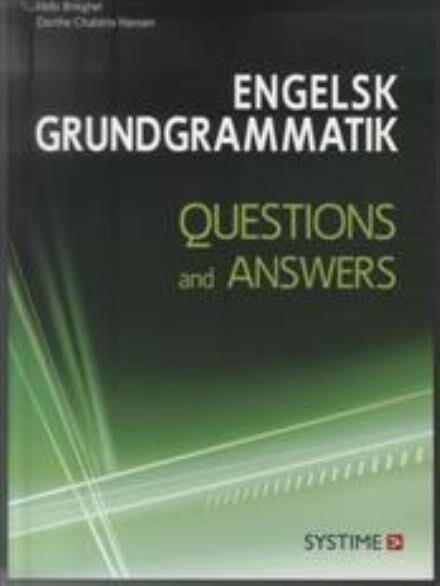 Engelsk Grundgrammatik - Dorthe Chalotte Hansen - Bog - Systime
