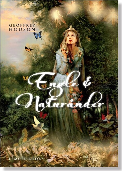 Engle Og Naturånder - Geoffrey Hodson - Bog - Lemuel Books