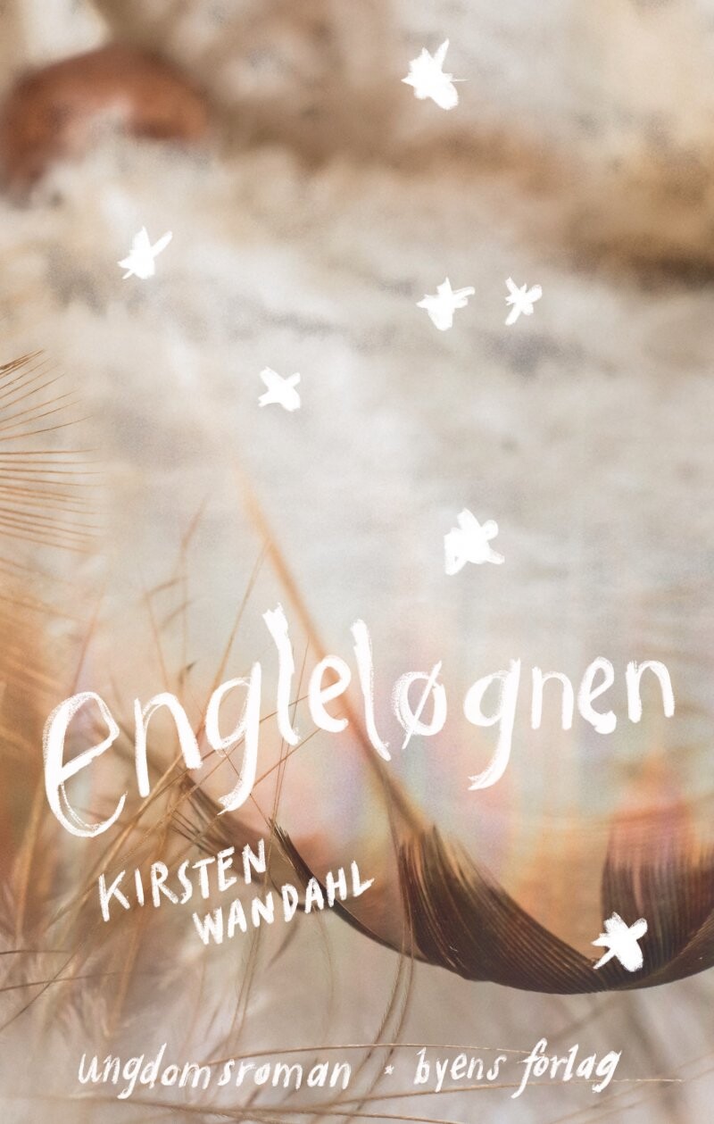 Engleløgnen - Kirsten Wandahl - Bog - Byens Forlag