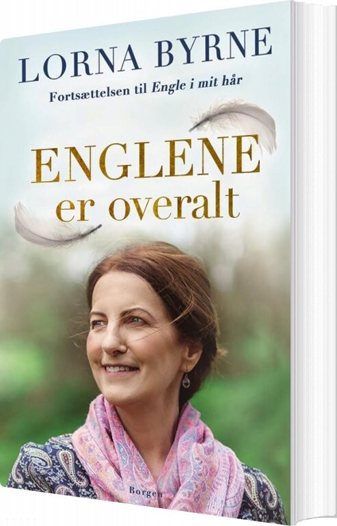 Englene Er Overalt - Lorna Byrne - Bog - Borgen