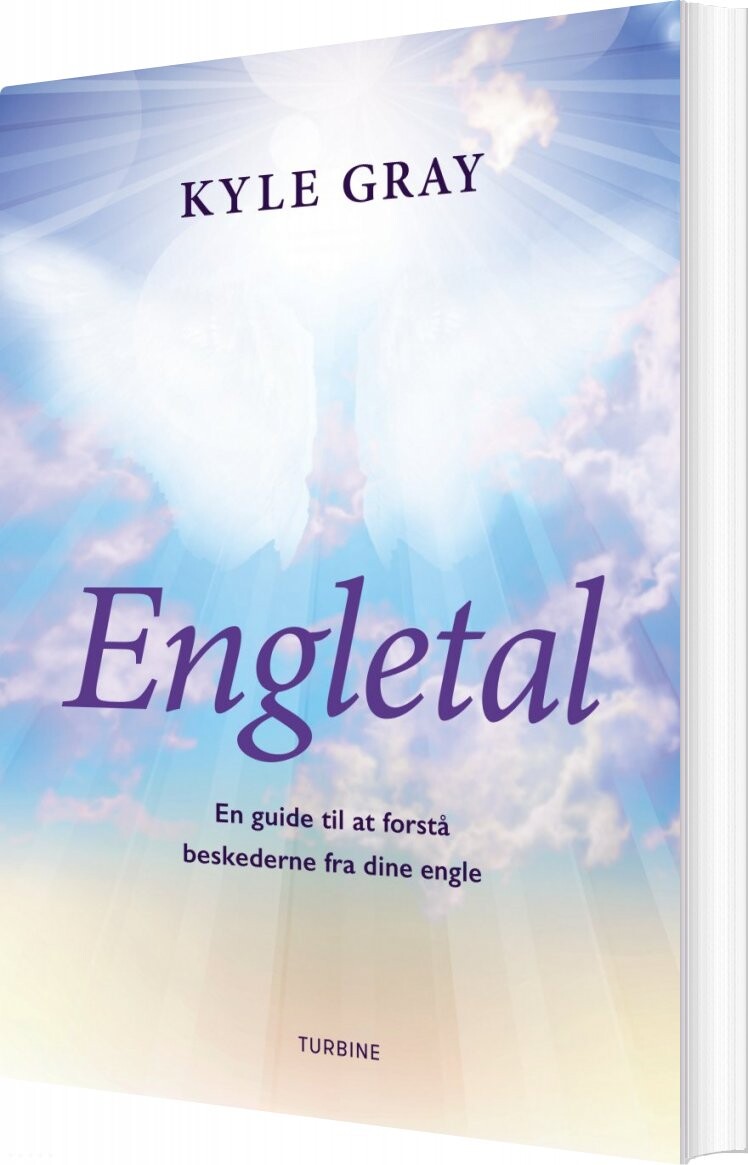 Engletal - En Nøgle Til Kommunikation Med Engle - Kyle Gray - Bog - Turbine