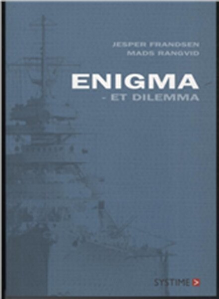 Enigma - Et Dilemma - Jesper Frandsen - Bog - Systime