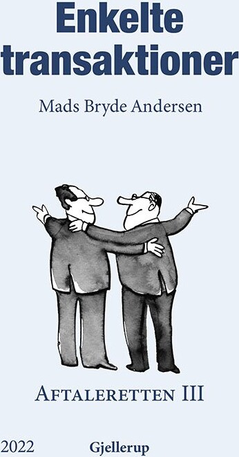 Enkelte Transaktioner, 4. Udgave - Mads Bryde Andersen - Bog - Gjellerup