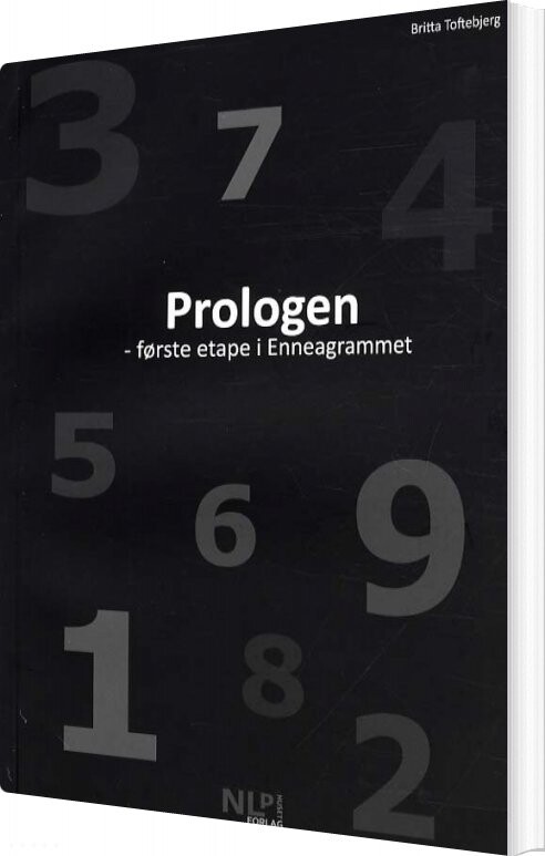 Enneagrammet - Typen Om Typen. Grundbog - Britta Toftebjerg - Bog - Nlp Huset Forlag