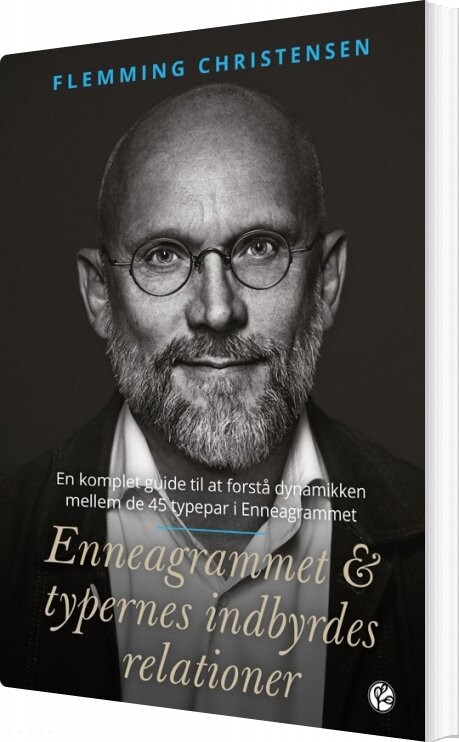 Enneagrammet & Typernes Indbyrdes Relationer - Flemming Christensen - Bog - Think About It