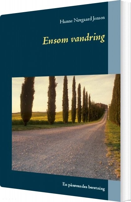 Ensom Vandring - Hanne Nørgaard Jensen - Bog - Books On Demand