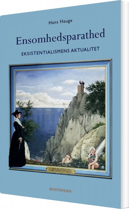 Ensomhedsparathed - Hans Hauge - Bog - Eksistensen