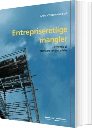Entrepriseretlige Mangler - Anders Vestergaard Buch - Bog - Karnov Group