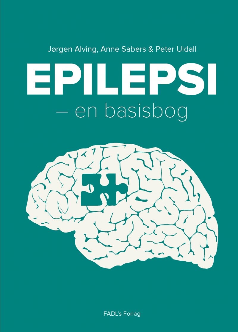 Epilepsi, 2. Udgave - Anne Sabers - Bog - Fadls Forlag