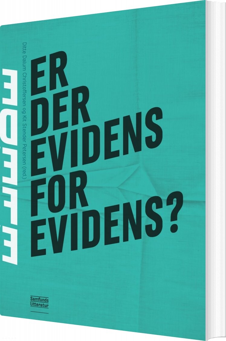 Er Der Evidens For Evidens? - Ditte Dalum Christoffersen - Bog - Forlaget Samfundslitteratur