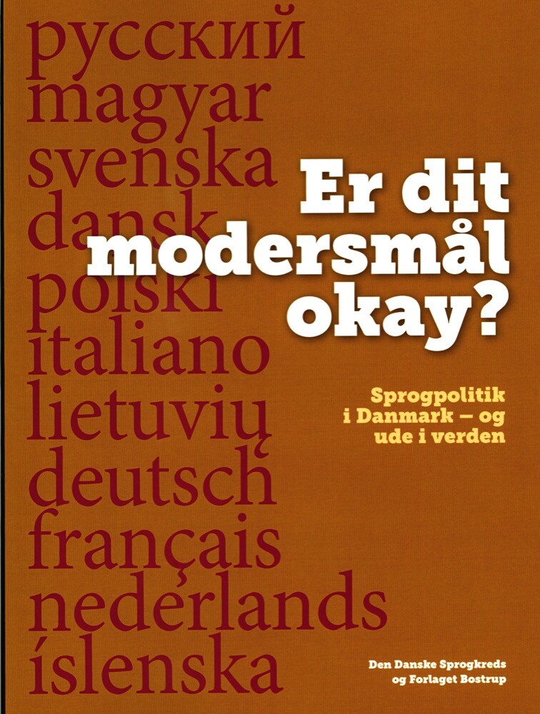 Er Dit Modersmål Okay ? - Lise Bostrup - Bog - Forlaget Bostrup