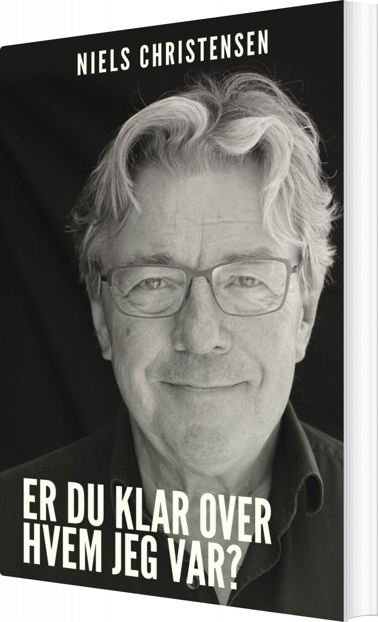 Er Du Klar Over, Hvem Jeg Var? - Niels Christensen - Bog - Vilhelm