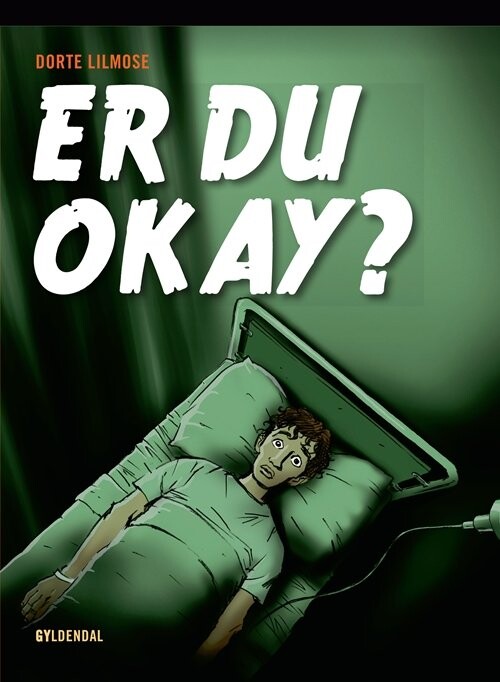 Er Du Okay? - Dorte Lilmose - Bog - Gyldendal