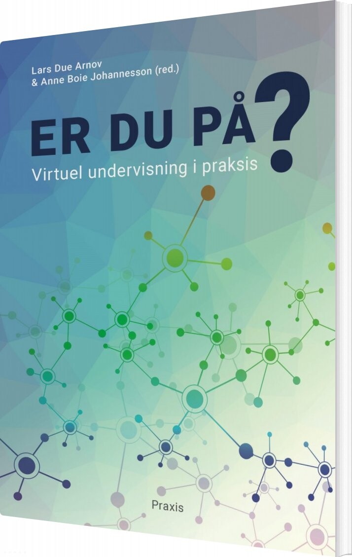 Er Du På? - Anne Boie Johannesson - Bog - Praxis