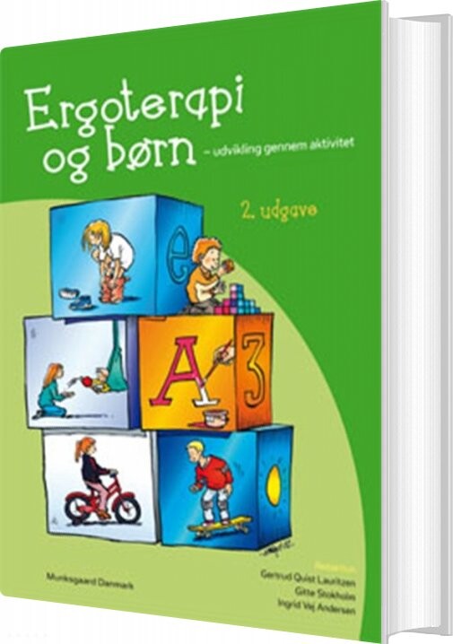 Ergoterapi Og Børn - Gertrud Quist Lauritzen - Bog - Munksgaard