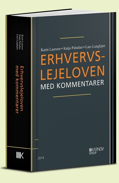 Erhvervslejeloven Med Kommentarer - Lars Langkjær - Bog - Karnov Group