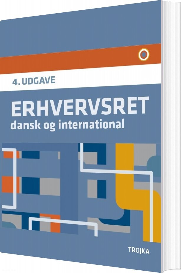 Erhvervsret, Dansk Og International - Dorte Dittmann - Bog - Trojka