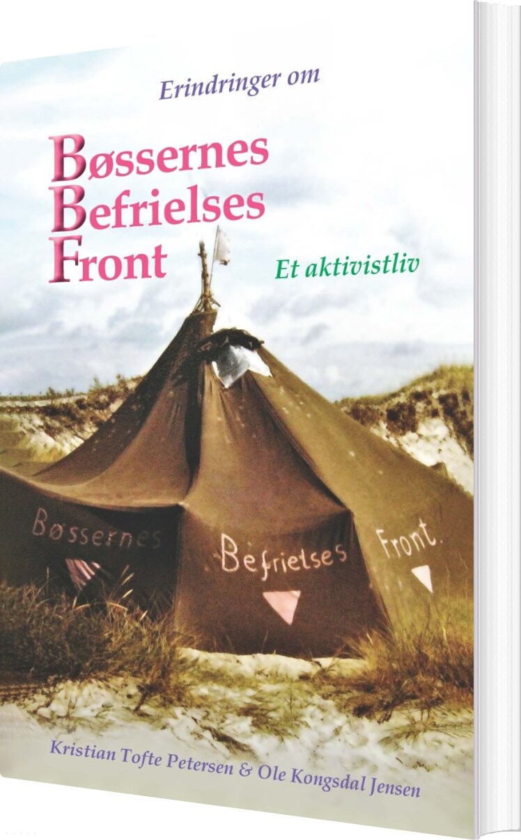 Erindringer Om  Bøssernes Befrielses Front - Ole Kongsdal Jensen - Bog - Kahrius
