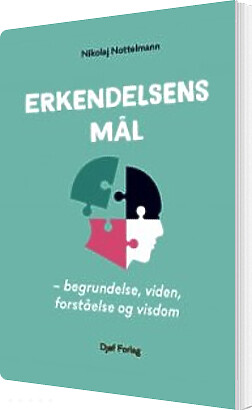 Erkendelsens Mål - Nikolaj Nottelmann - Bog - Djøf Forlag