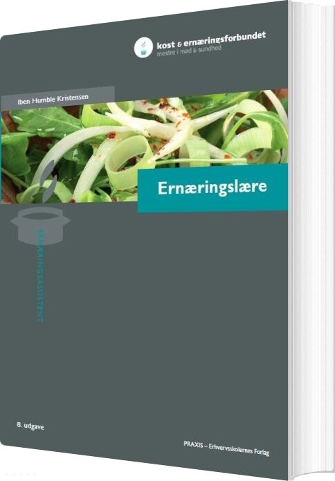 Ernæringslære - Iben Humble Kristensen - Bog - Praxis