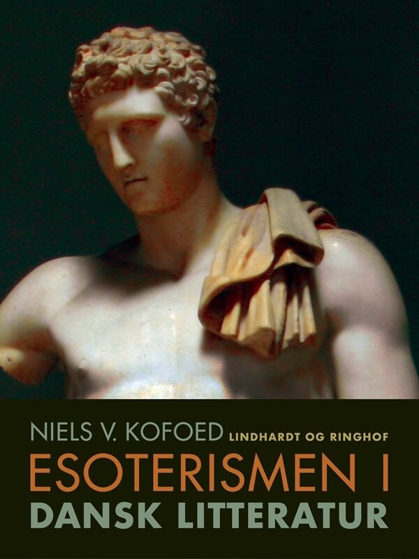 Esoterismen I Dansk Litteratur - Niels Kofoed - Bog - Abc Forlag