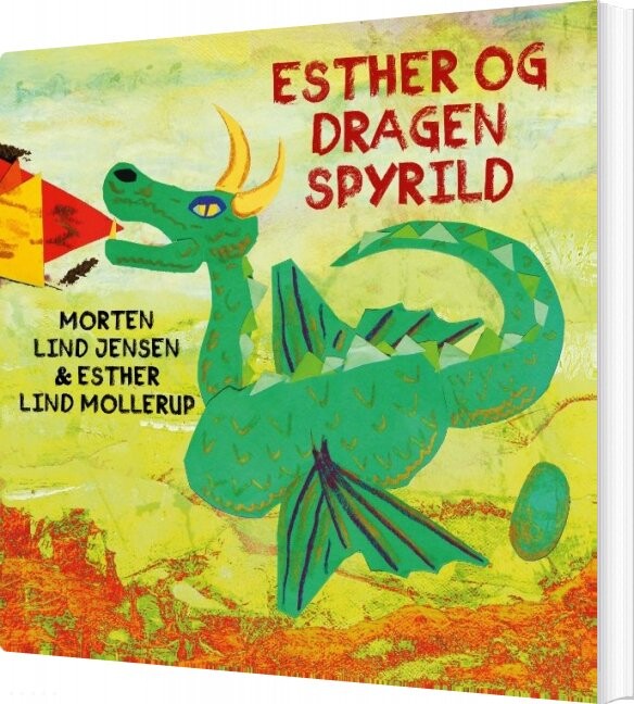 Esther Og Dragen Spyrild - Morten Lind Jensen - Bog - Books On Demand
