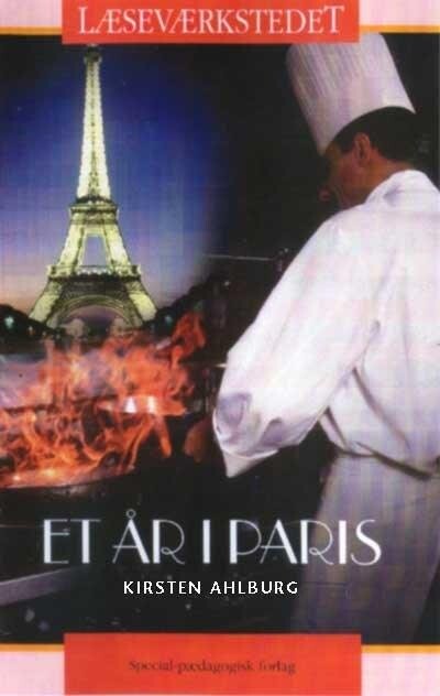 Et år I Paris - Læseværkstedet - Kirsten Ahlburg - Bog - Alinea