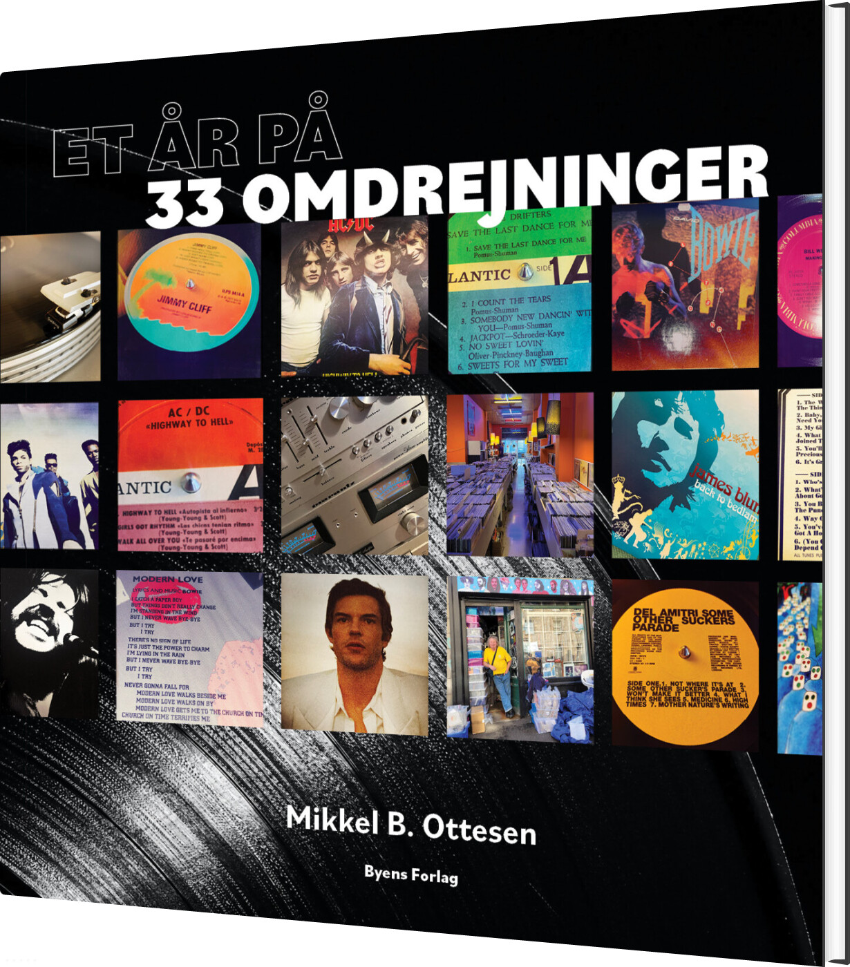 Et år På 33 Omdrejninger - Mikkel B. Ottesen - Bog - Byens Forlag