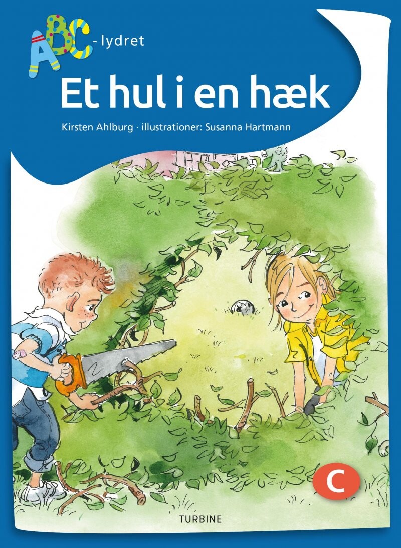 Et Hul I En Hæk - Kirsten Ahlburg - Bog - Turbine