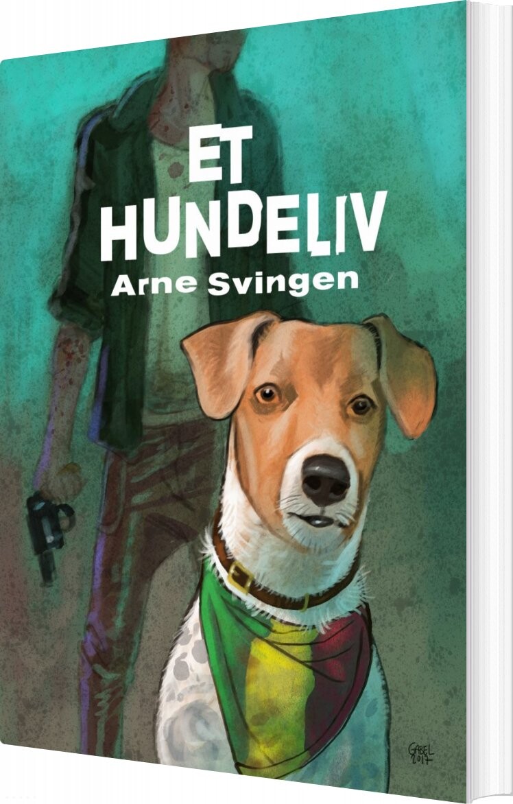 Et Hundeliv - Arne Svingen - Bog - Abc Forlag