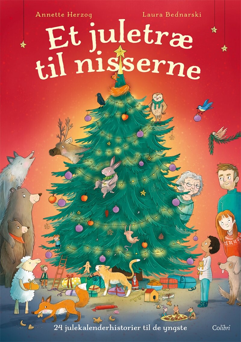 Et Juletræ Til Nisserne - Annette Herzog - Bog - Colibri