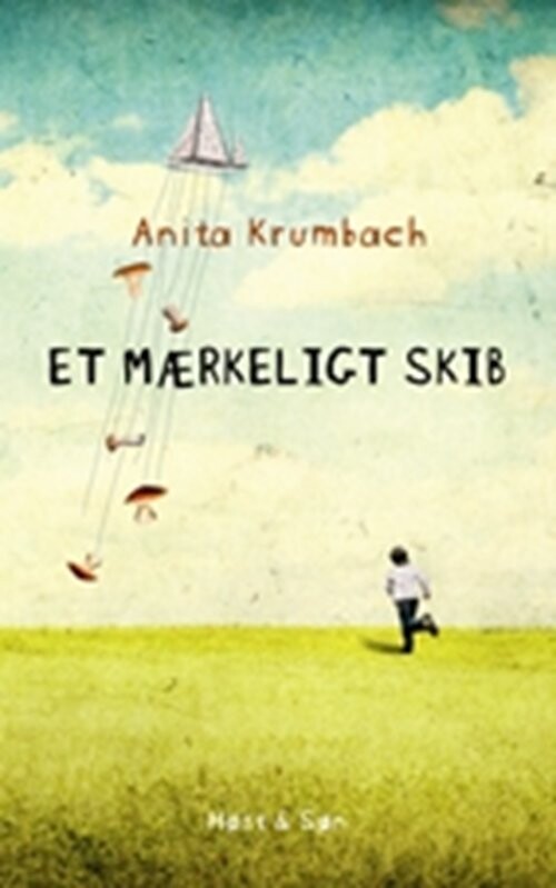 Et Mærkeligt Skib - Anita Krumbach - Bog - Høst & Søn