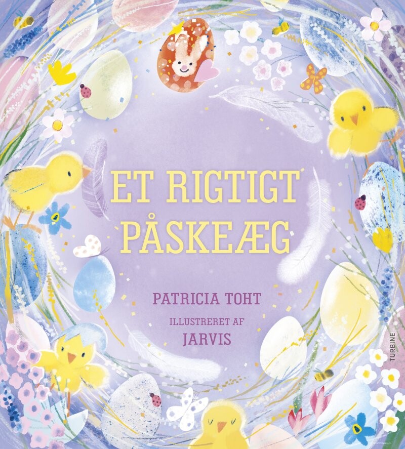 Et Rigtigt Påskeæg - Patricia Toth - Bog - Turbine