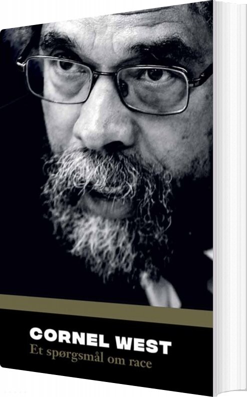 Et Spørgsmål Om Race - Cornel West - Bog - Informations Forlag