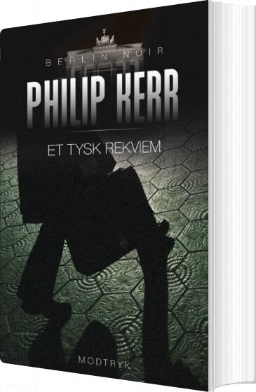 Et Tysk Rekviem - Philip Kerr - Bog - Modtryk