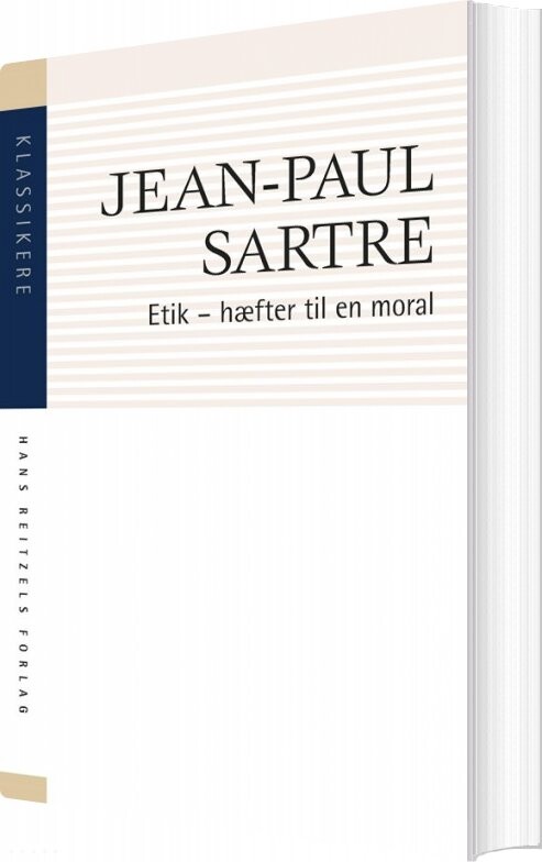 Etik: Hæfter Til En Moral - Jean-paul Sartre - Bog - Hans Reitzels Forlag