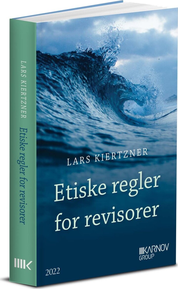 Etiske Regler For Revisorer - Lars Kiertzner - Bog - Karnov Group