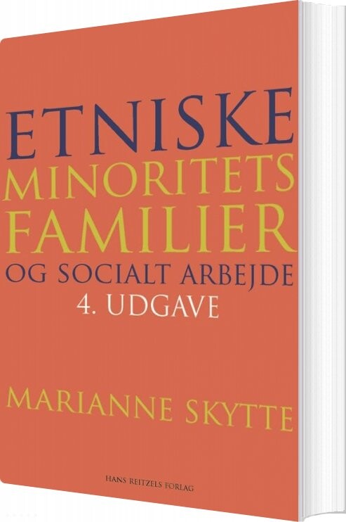 Etniske Minoritetsfamilier Og Socialt Arbejde - Marianne Skytte - Bog - Hans Reitzels Forlag