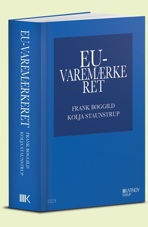 Eu-varemærkeret - Frank Bøggild - Bog - Karnov Group