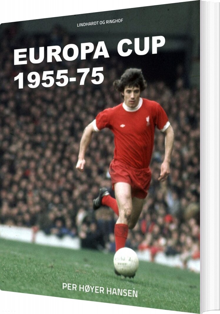 Europa Cup 1955-75 - Per Høyer Hansen - Bog - Saga