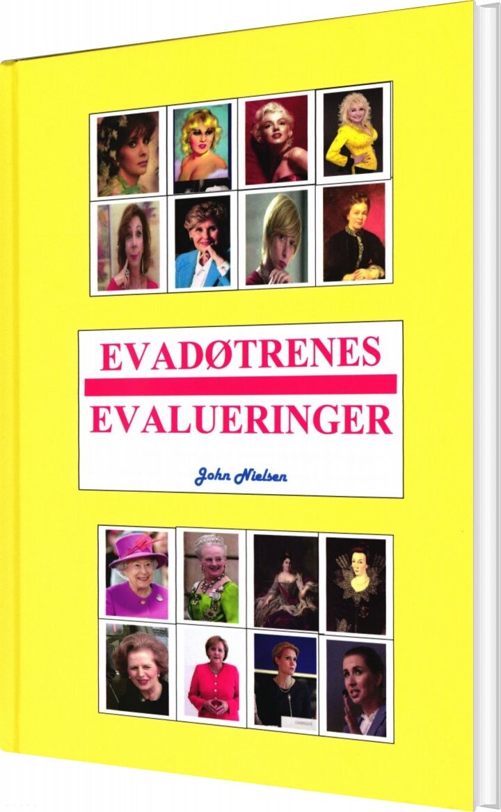 Evadøtrenes Evalueringer - John Nielsen - Bog - Konval-forlaget