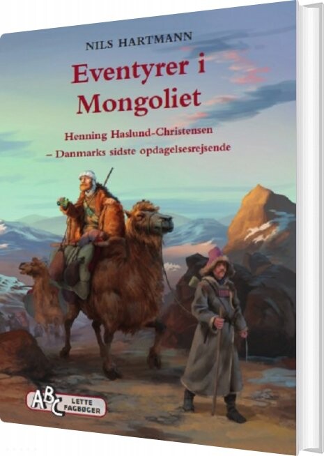 Eventyrer I Mongoliet - Nils Hartmann - Bog - Abc Forlag