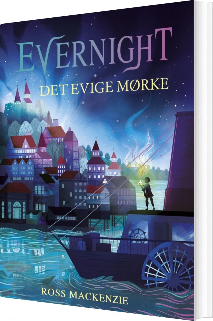 Evernight: Det Evige Mørke - Ross Mackenzie - Bog - Forlaget Bolden