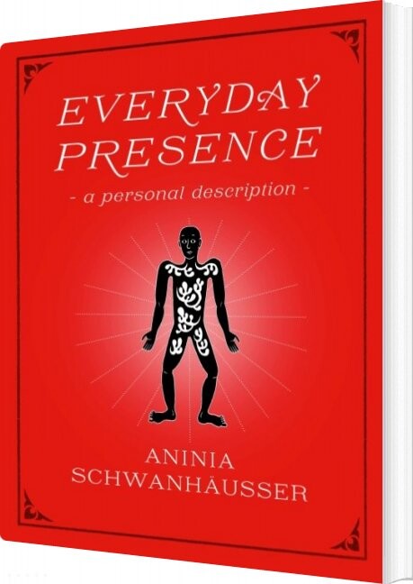 Everyday Presence - Aninia Schwanhäußer - English Book - Books On Demand