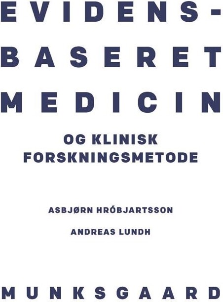 Evidensbaseret Medicin - Charlotte Wien - Bog - Munksgaard