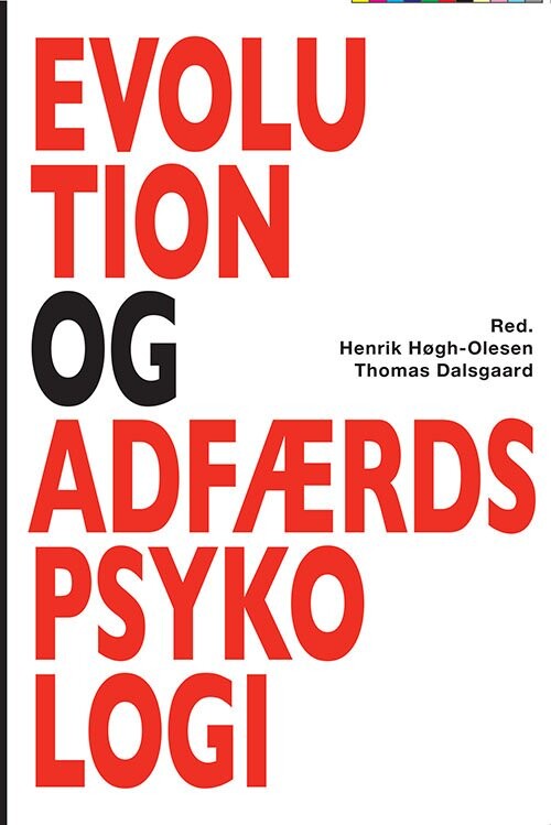 Evolution Og Adfærdspsykologi - Henrik Høgh-olesen - Bog - Plurafutura Publishing