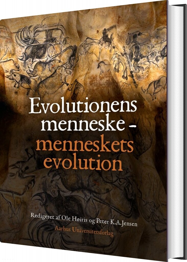 Evolutionens Menneske - Menneskets Evolution - Peter K. A. Jensen - Bog - Aarhus Universitetsforlag